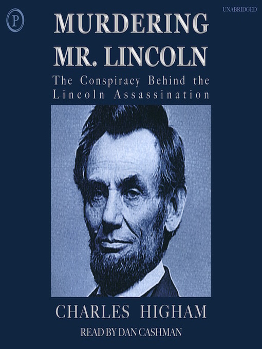 Title details for Murdering Mr. Lincoln by Charles Higham - Available